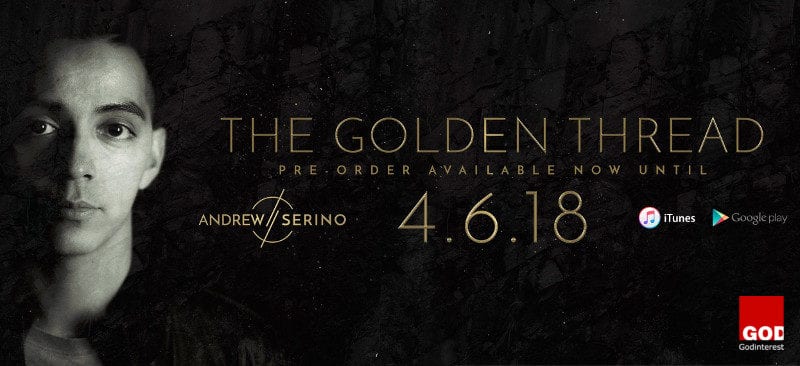 Andrew Serino - The Golden Thread